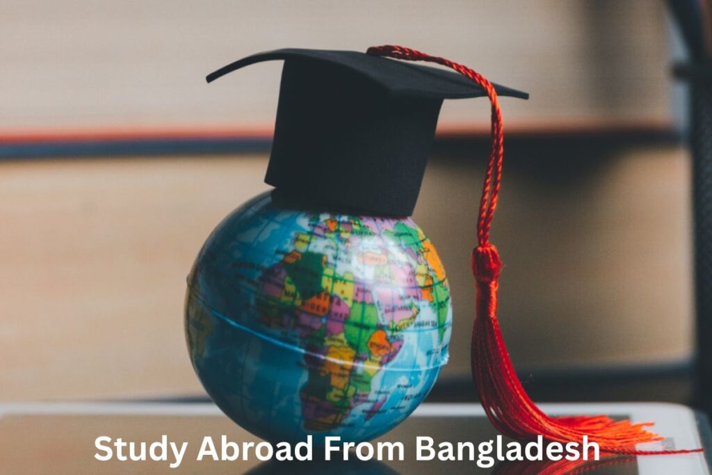 Study Abroad From Bangladesh