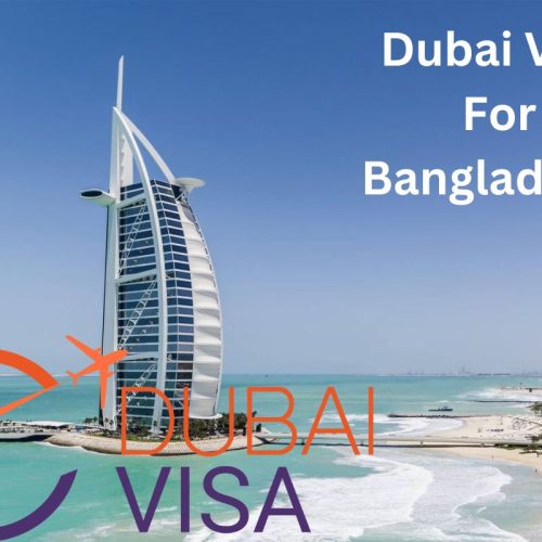 Dubai Visa For Bangladeshi